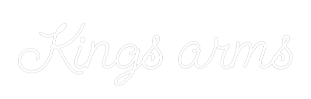 Custom Neon: Kings arms