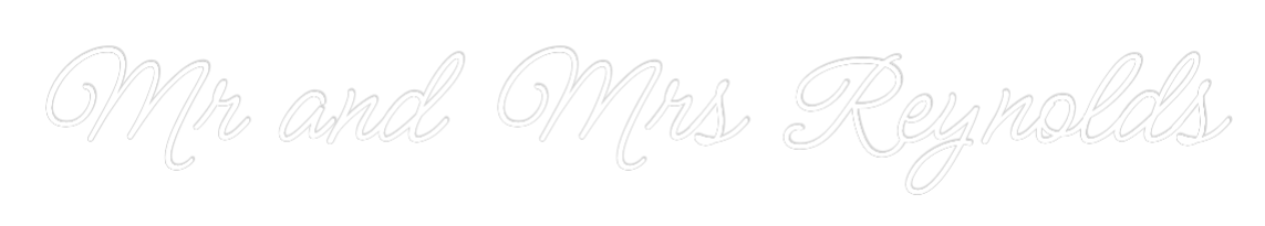 Custom Neon: Mr and Mrs Re...