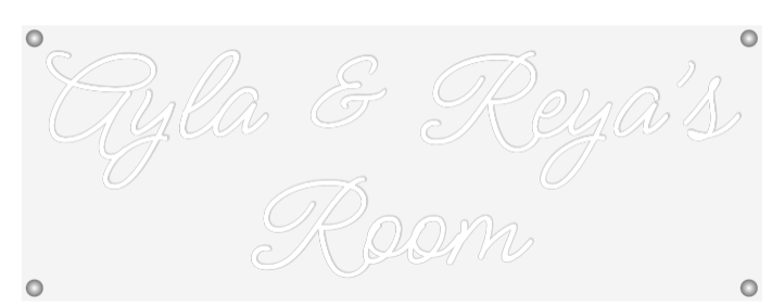 Custom Neon: Ayla & Reya’s...