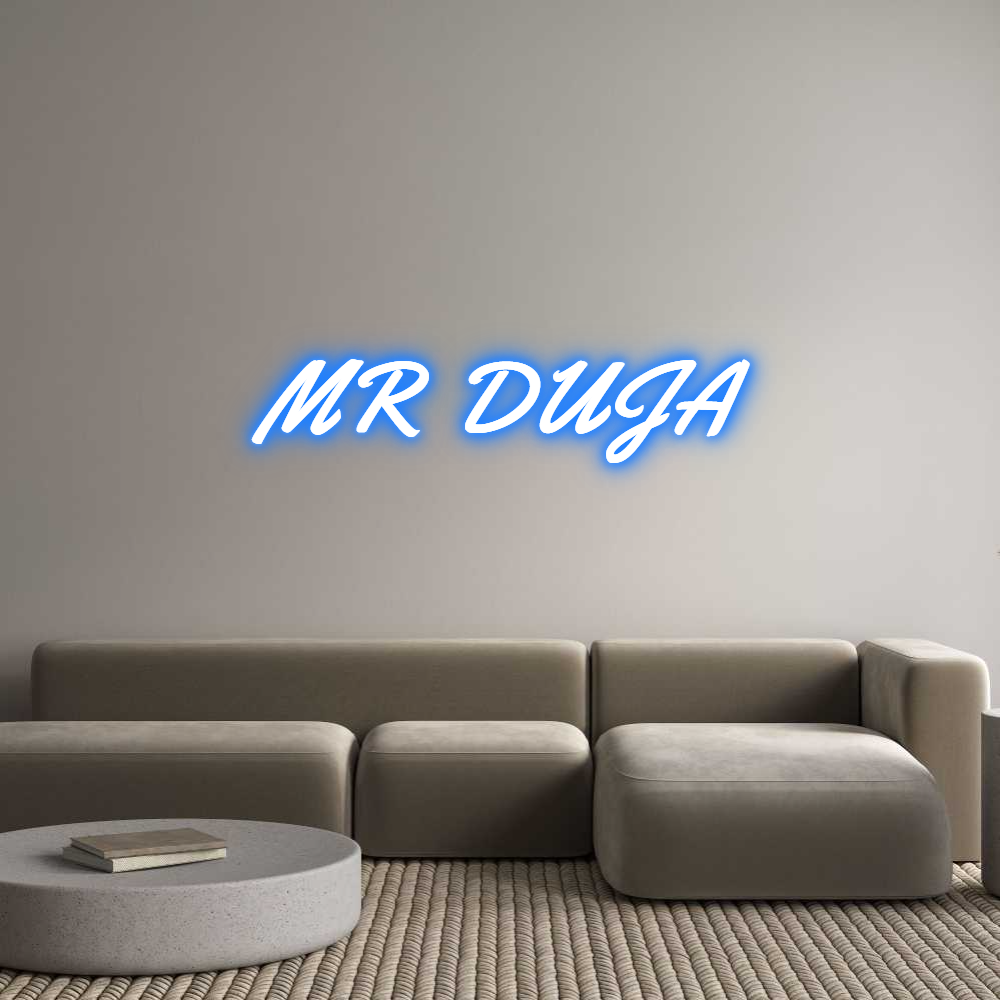 Custom Neon: MR DUJA
