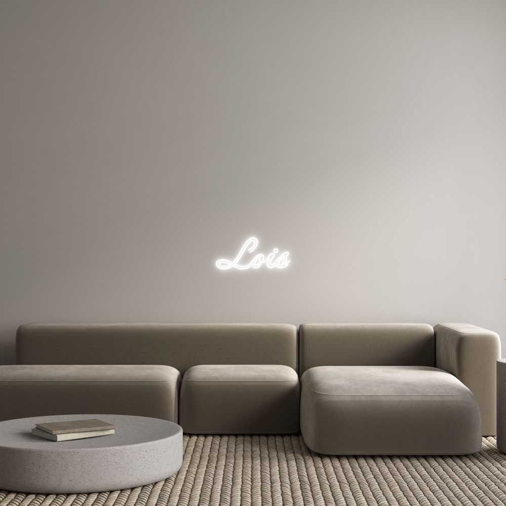 Custom Neon: Lois