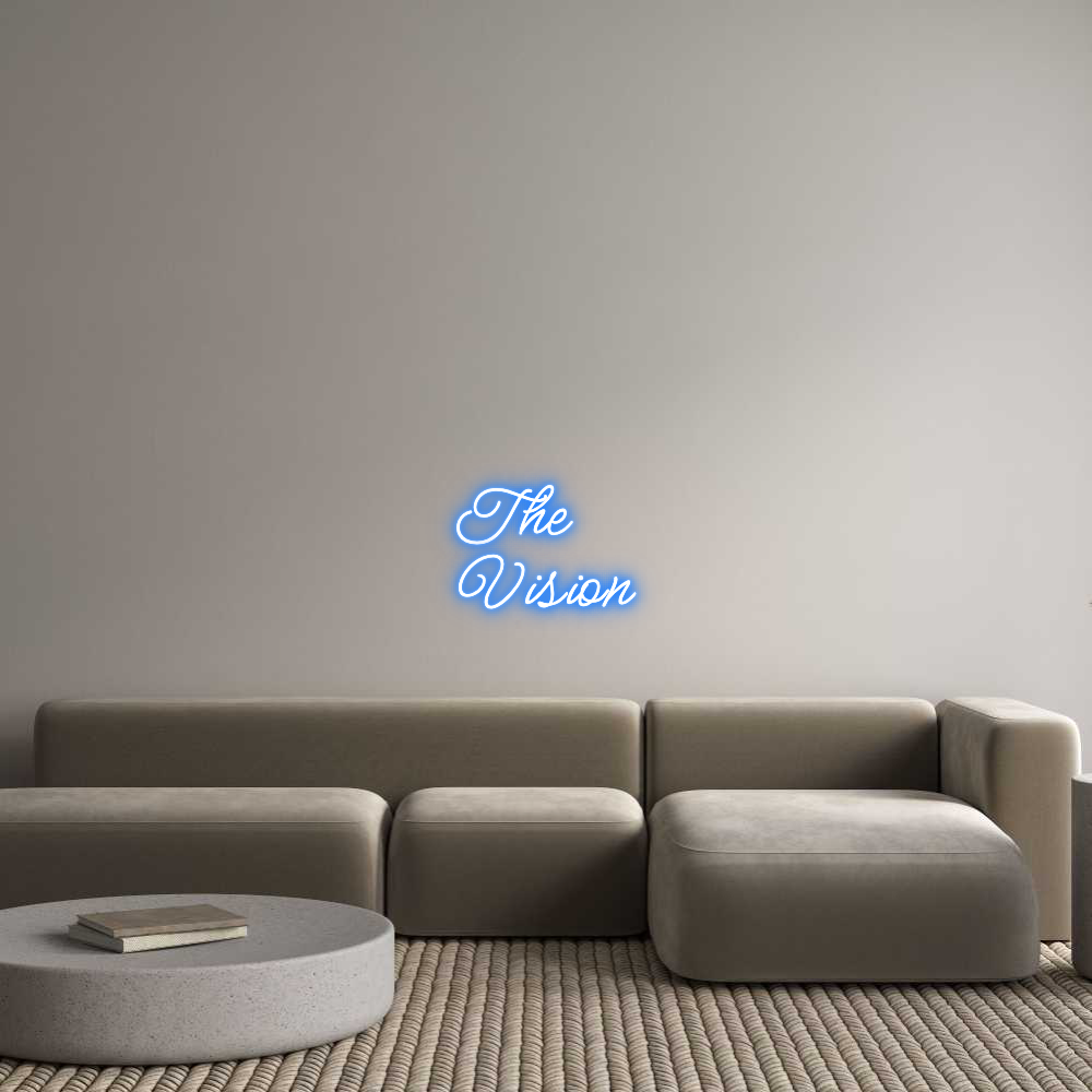 Custom Neon: The 
Vision