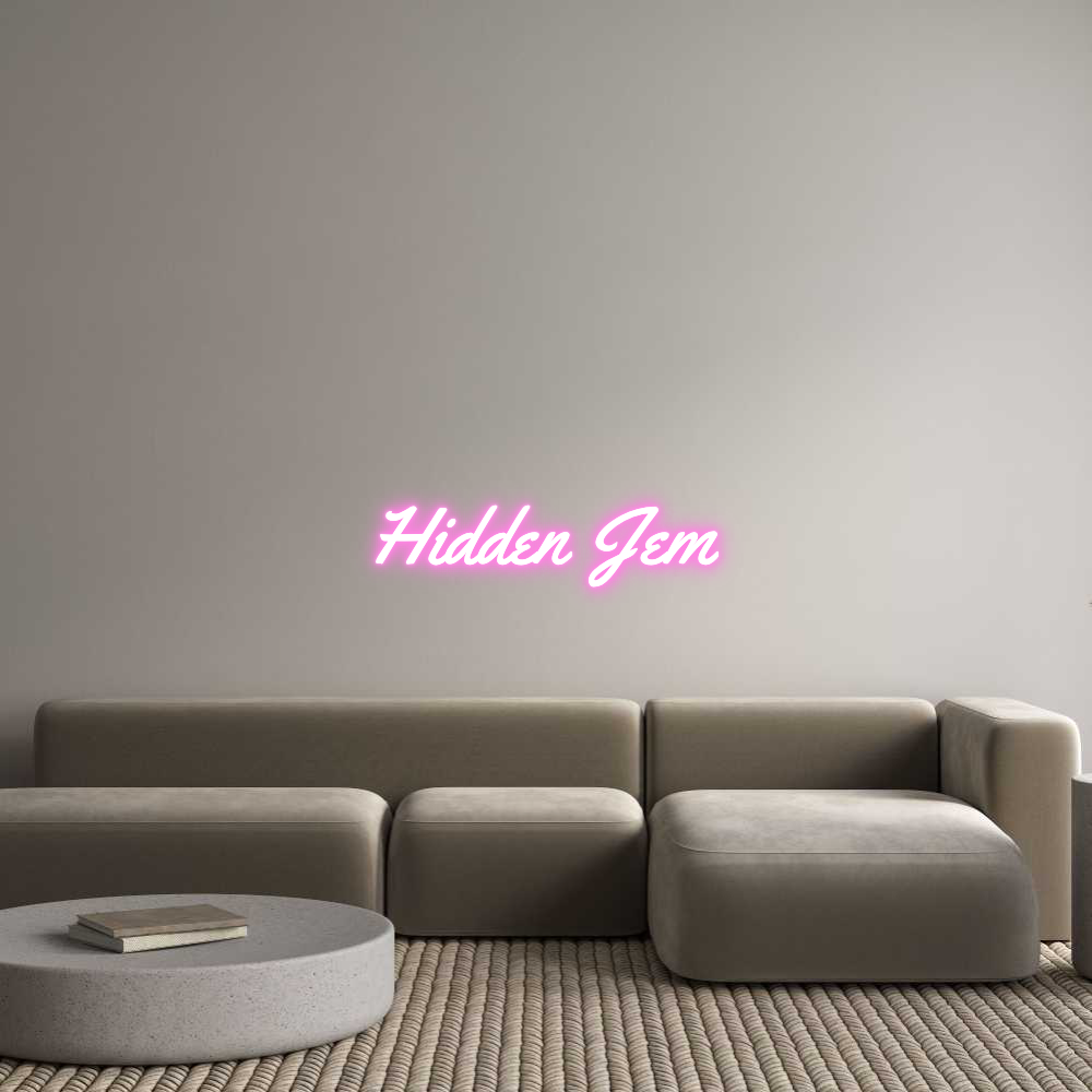 Custom Neon: Hidden Jem